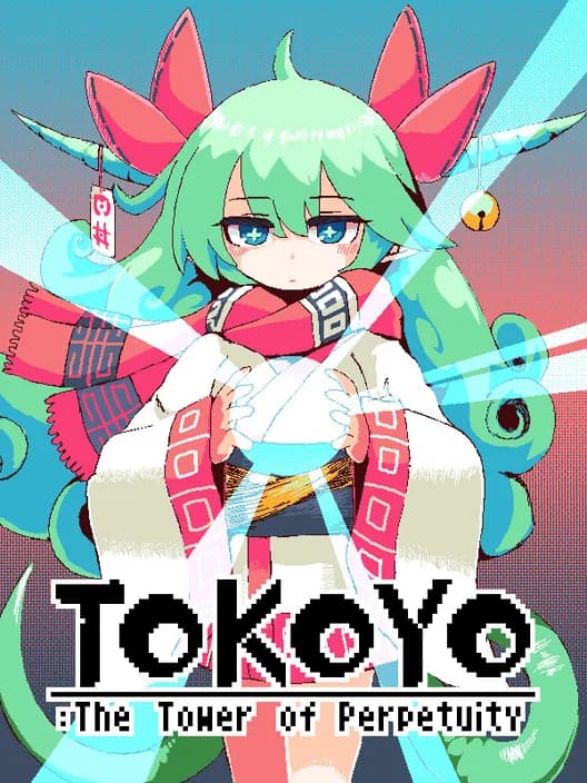 Tokoyo: The Tower of Perpetuity
