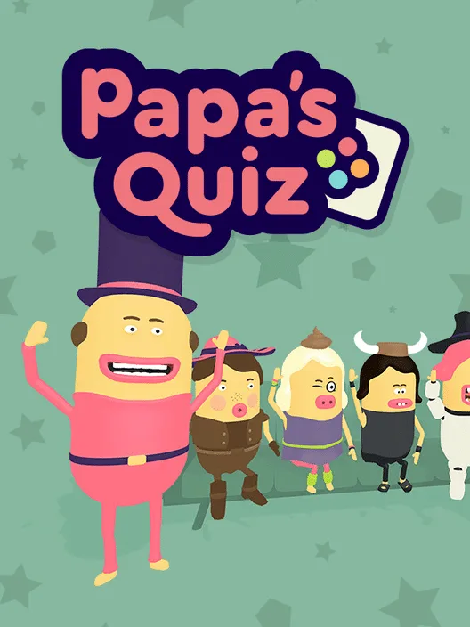 Papa's Quiz