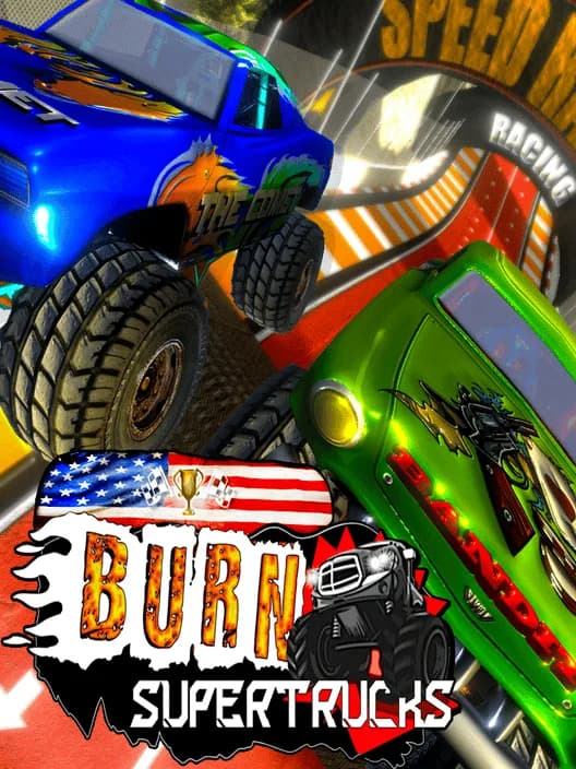 Burn! SuperTrucks