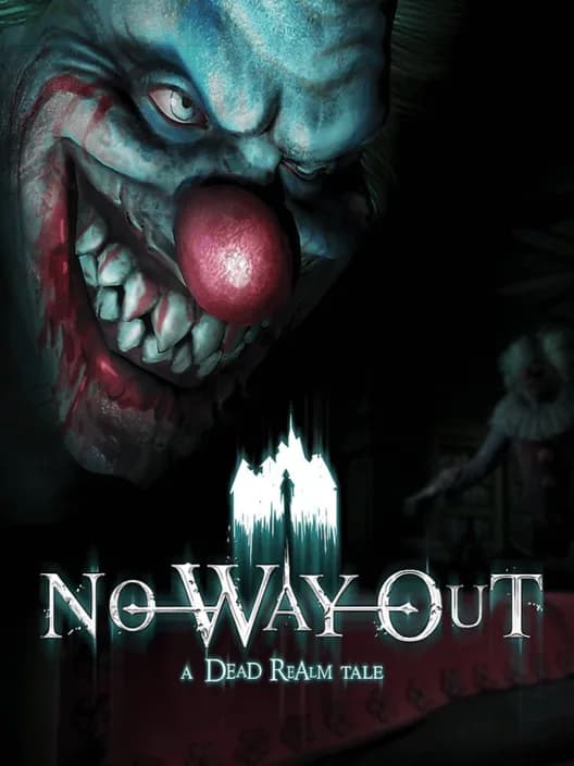 No Way Out: A Dead Realm Tale