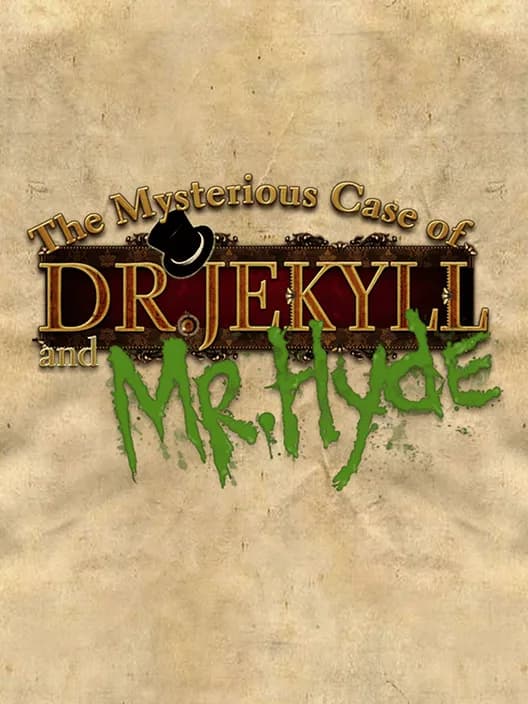 The Mysterious Case of Dr.Jekyll and Mr.Hyde