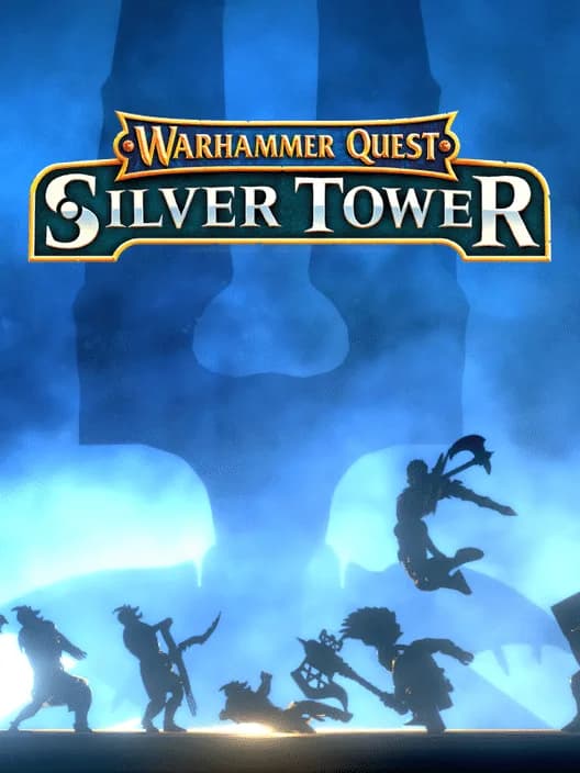 Warhammer Quest: Silver Tower