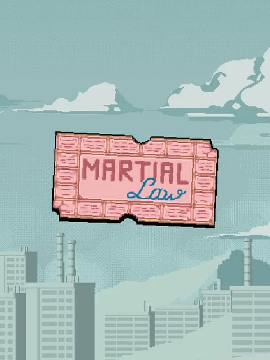 Martial Law