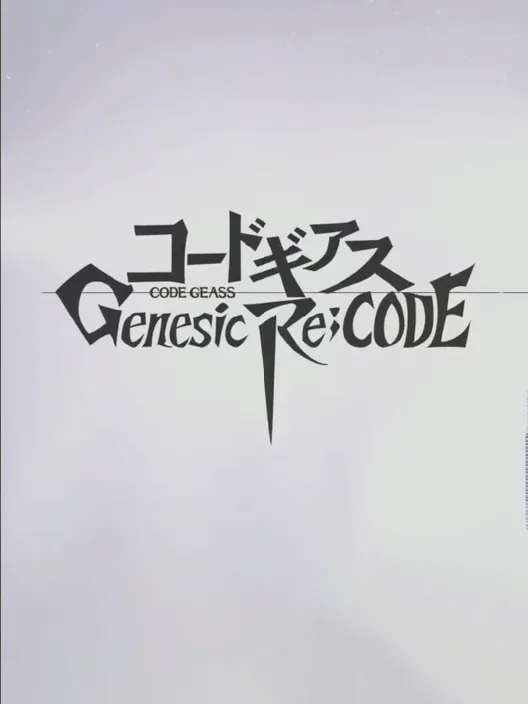 Code Geass: Genesic Re;Code