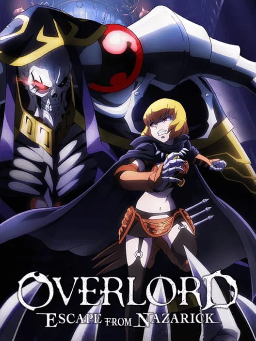 Overlord: Escape from Nazarick