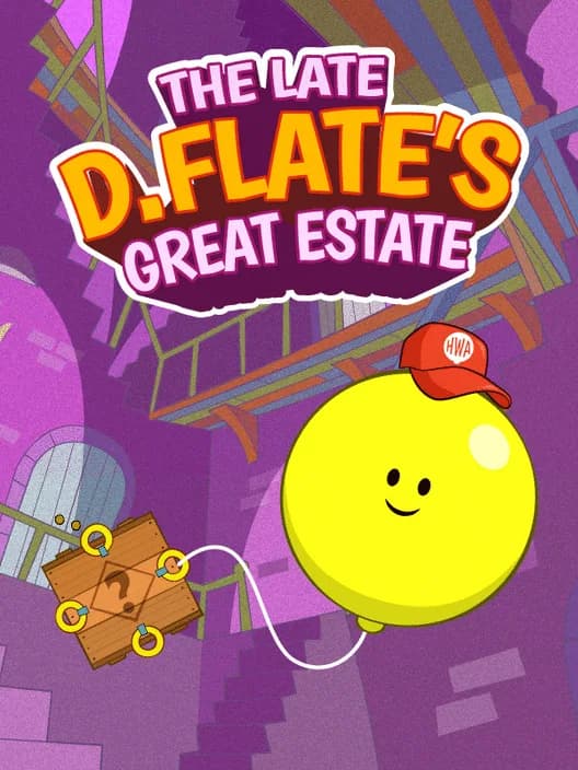 The Late D. Flate's Great Estate