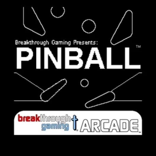 Pinball: Breakthrough Gaming Arcade