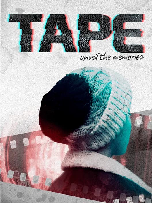 Tape: Unveil the Memories