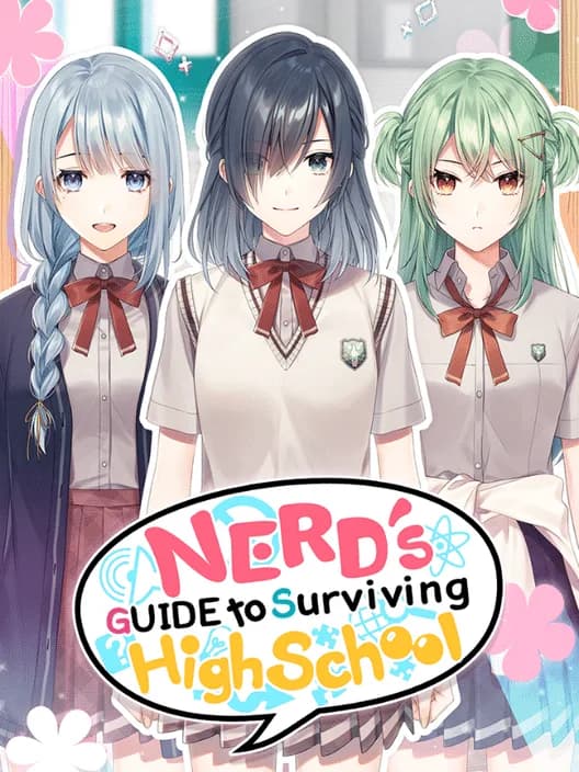 Nerd's Guide to Surviving High School