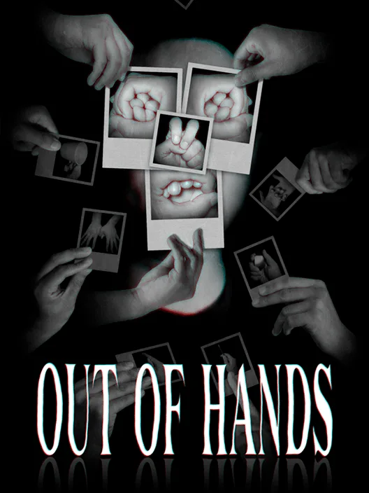 Out of Hands
