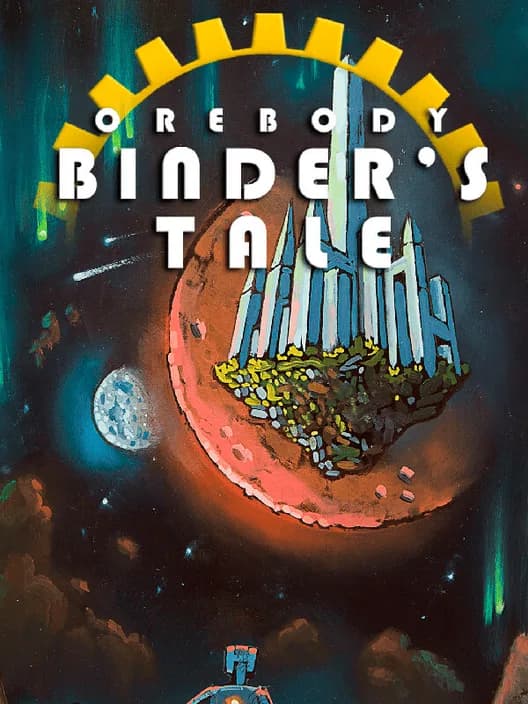 Orebody: Binder's Tale