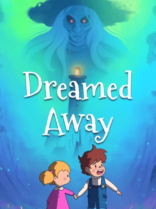 Dreamed Away