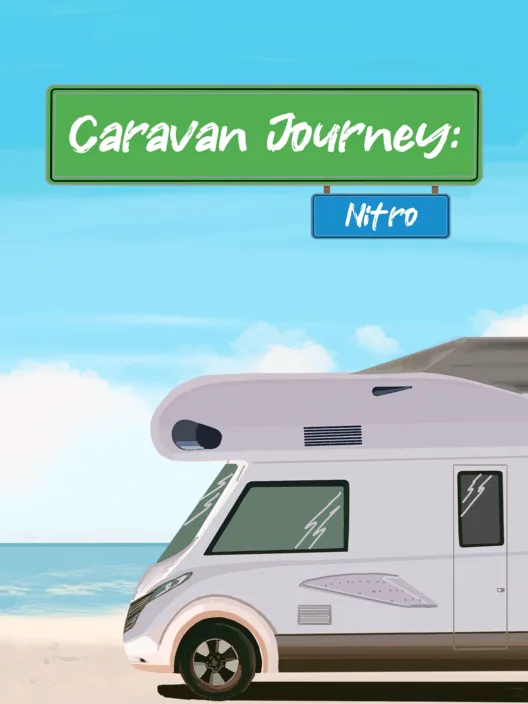 Caravan Journey: Nitro