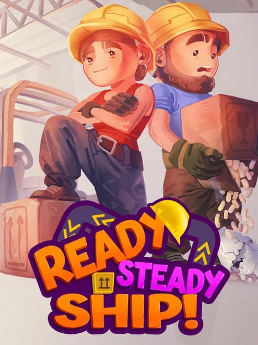 Ready, Steady, Ship!