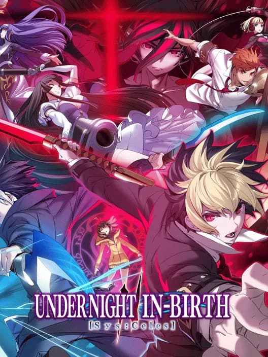 Under Night In-Birth II Sys:Celes