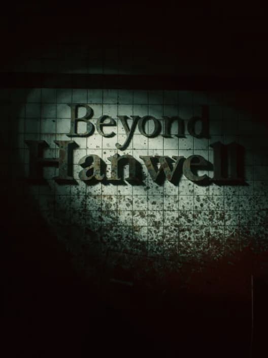 Beyond Hanwell