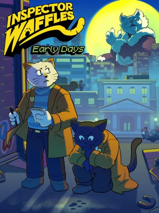 Inspector Waffles: Early Days