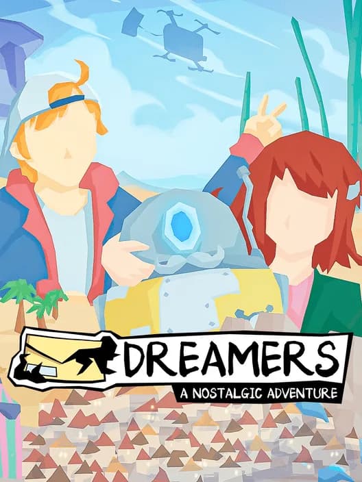 Dreamers: A Nostalgic Adventure