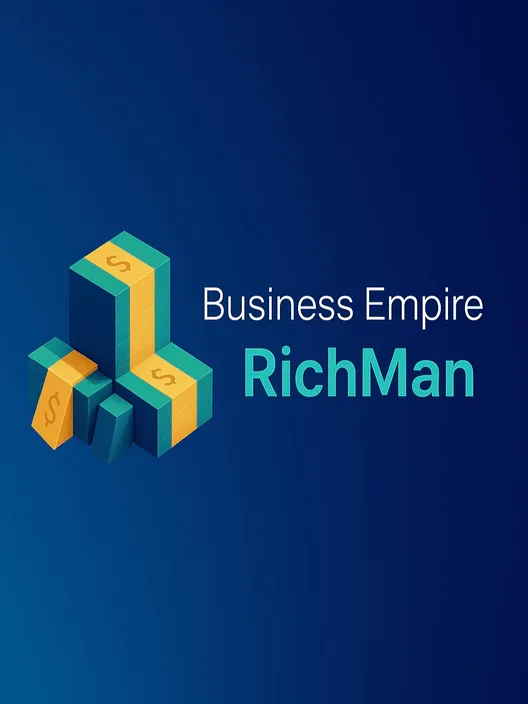 Business Empire: RichMan