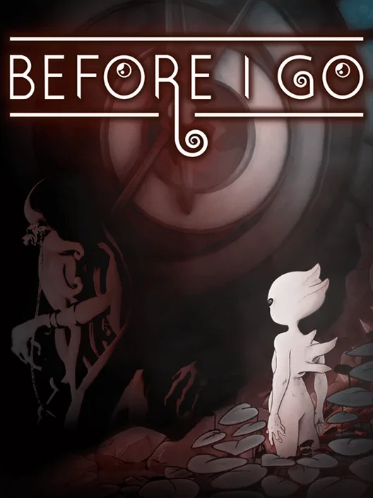 Before I Go