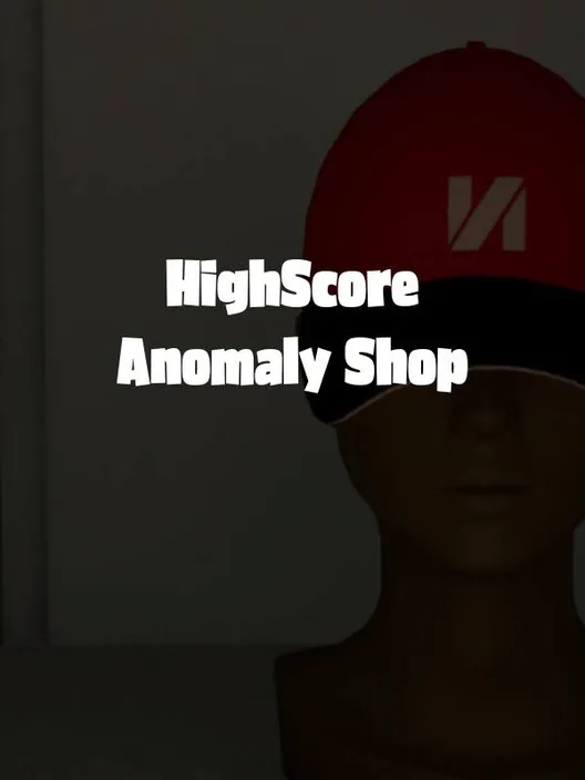 HighScore Anomaly Shop