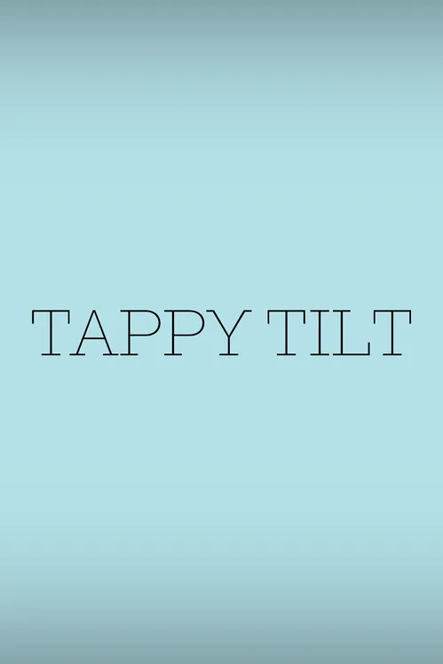 Tappy Tilt
