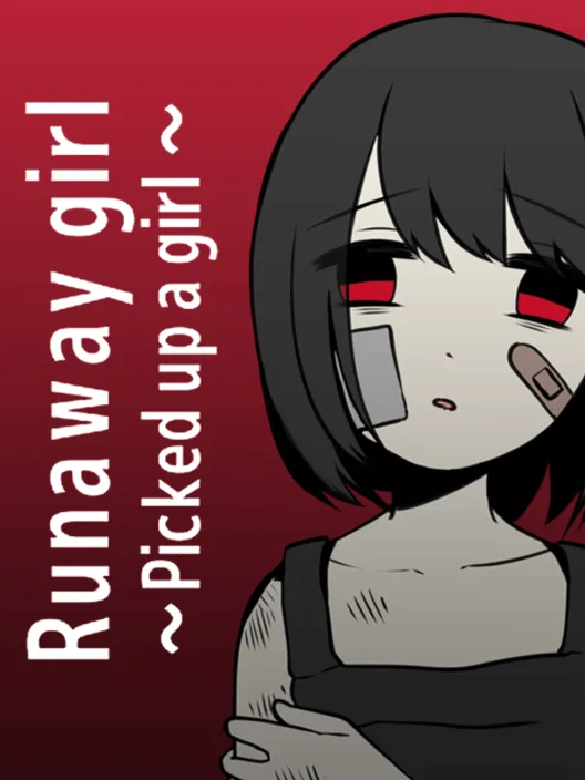 Runaway Girl: Picked up a Girl