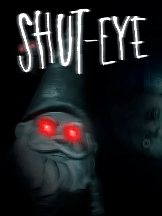 Shut Eye