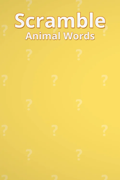 Scramble Animal Words