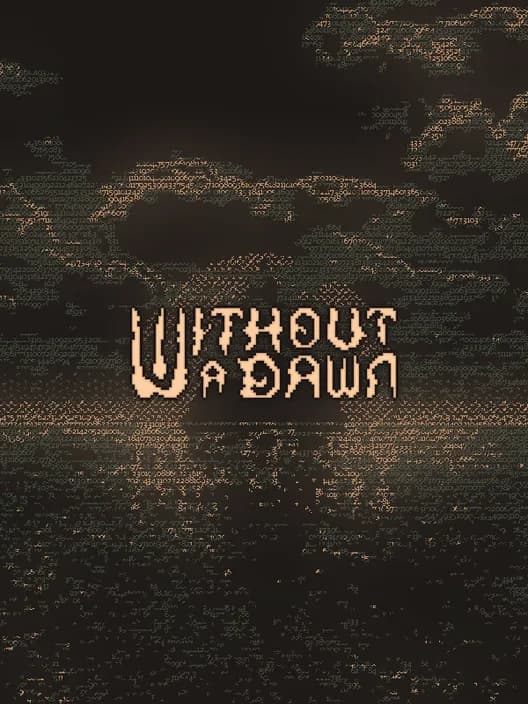 Without a Dawn