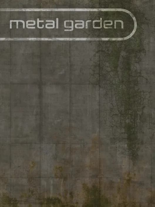 Metal Garden
