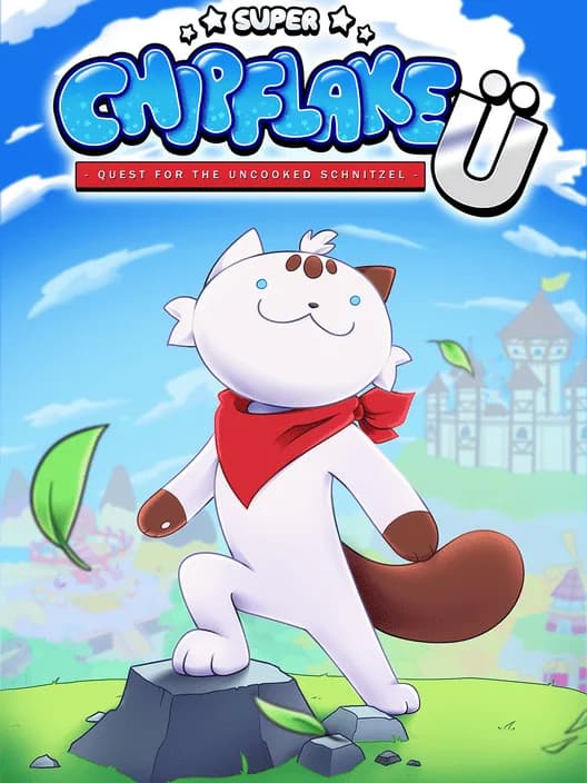 Super Chipflake Ü: Quest for the Uncooked Schnitzel