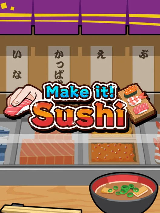 Make it! Sushi