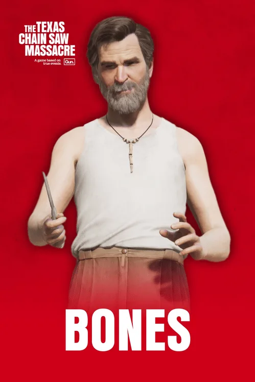The Texas Chain Saw Massacre: Bones
