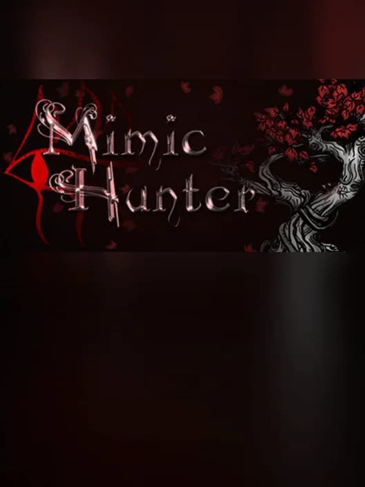 Mimic Hunter