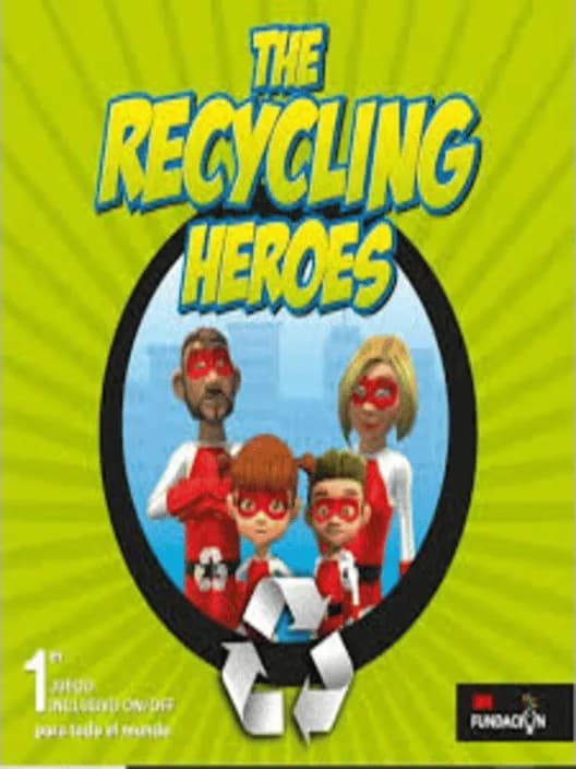 Fundación 3M España: The Recycling Heroes