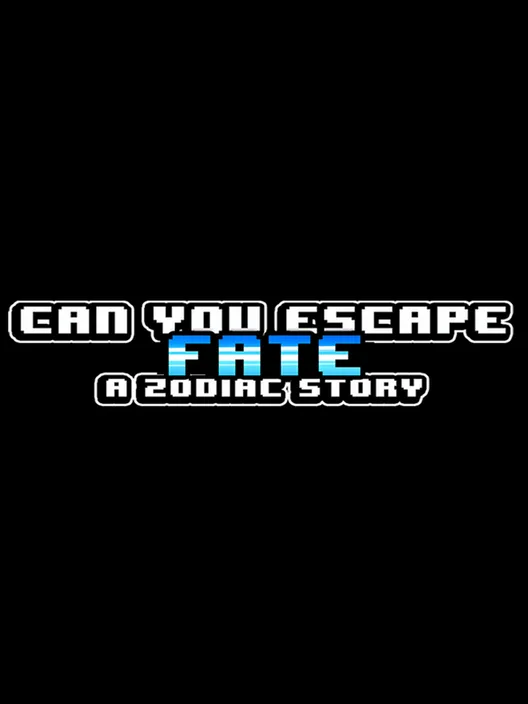 Can You Escape Fate? A Zodiac Story