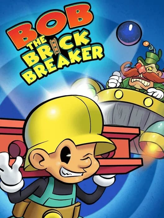 Bob the Brick Breaker