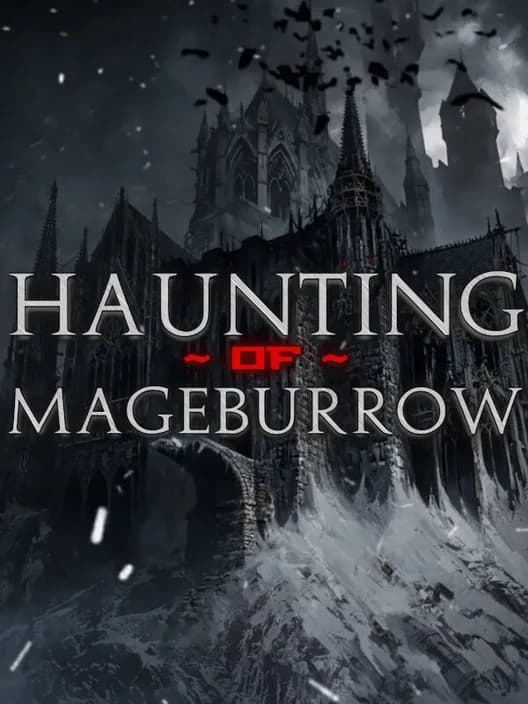 Haunting of Mageburrow