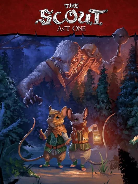The Lost Legends of Redwall: The Scout - Act 1