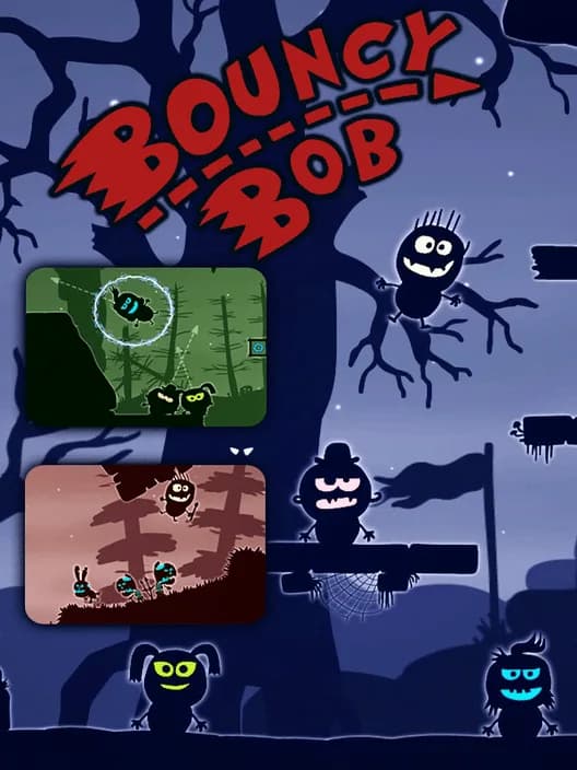Bouncy Bob