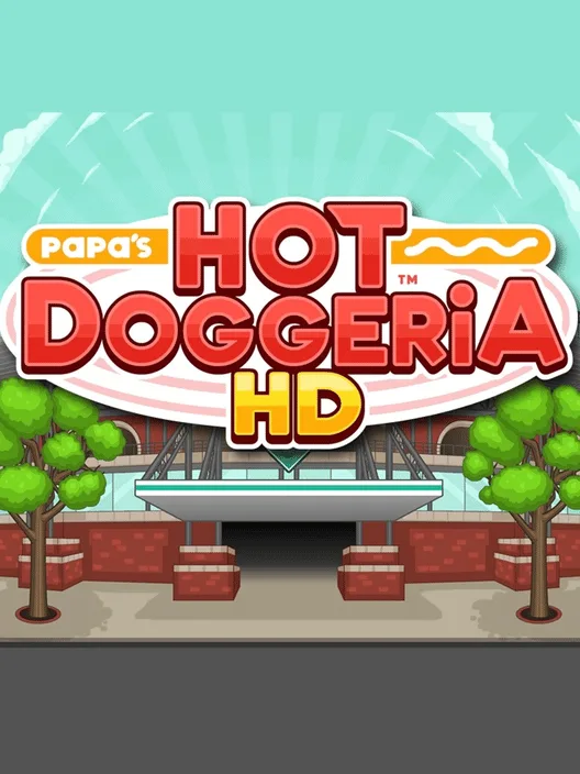 Papa's Hot Doggeria HD